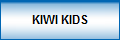 KIWI KIDS