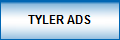 TYLER ADS